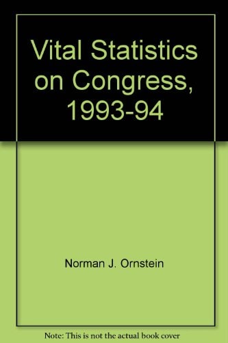 Vital Statistics on Congress, 1993-1994