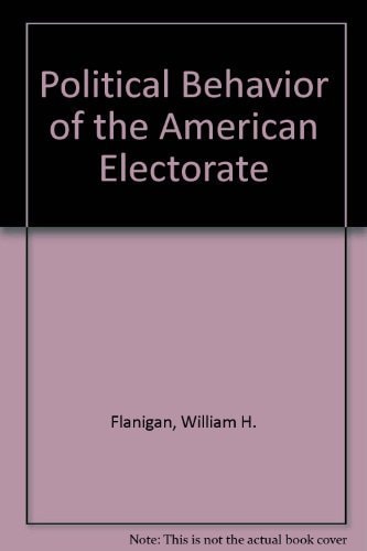 Political Behavior of the American Electorate