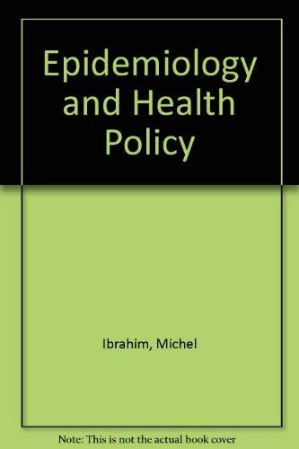 Epidemiology and Health Policy