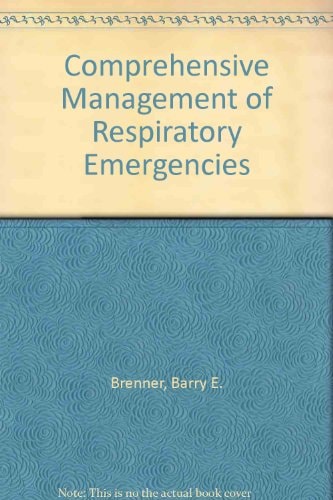Comprehensive Management of Respiratory Emergencies