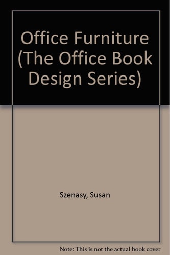Office Furniture (The Office Book Design Series)