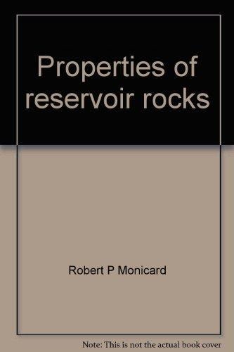 Properties of reservoir rocks: Core analysis (Institut français du pétrole publications)