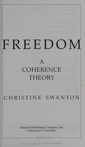 Freedom A Coherence Theory