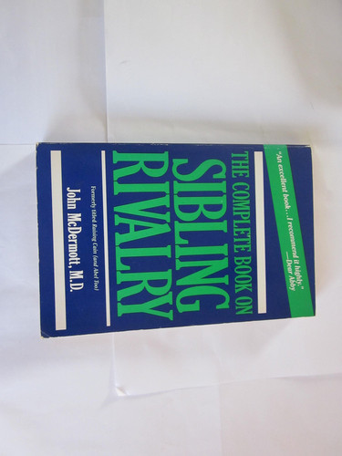 The Complete Book on Sibling Rivalry