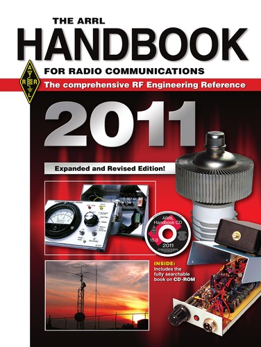 The ARRL Handbook for Radio Communications 2011
