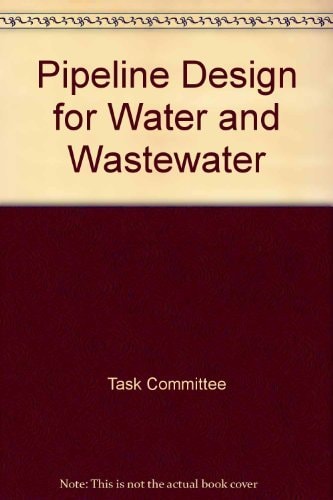 Pipeline Design for Water and Wastewater