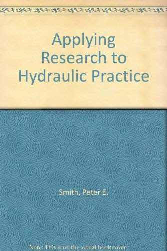 Applying Research to Hydraulic Practice