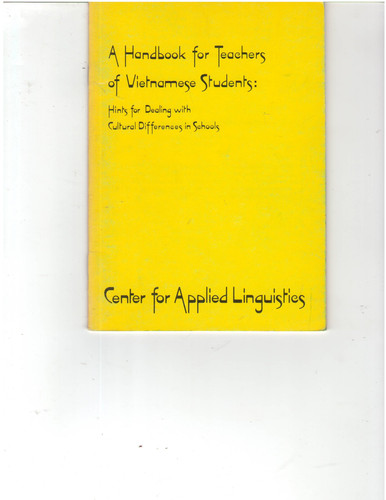 Teaching and Understanding the Indochinese Student