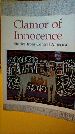Clamor of innocence: Central American short stories