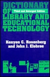 Dictionary of Library and Educational Technology