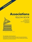 Associations Yellow Book - Summer 2020 Who's Who at the Leading U. S. Trade and Professional Associations