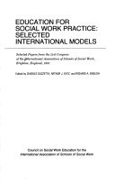 Education for Social Work Practice: Selected International Models