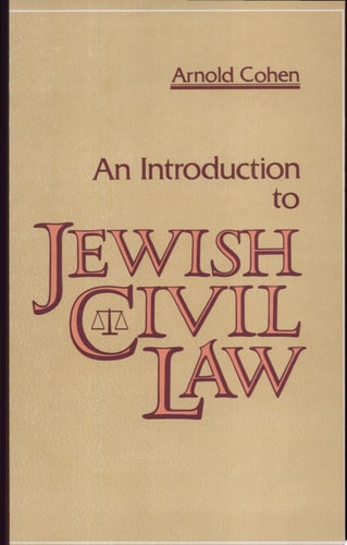 An Introduction to Jewish Civil Law