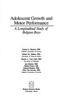 Adolescent Growth and Motor Performance: A Longitudinal Study of Belgian Boys (Hkp Sport Science Monograph Series)