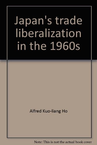 Japan's trade liberalization in the 1960s