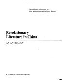 Revolutionary Literature in China: An Anthology: An Anthology