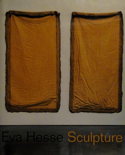 Eva Hesse: Sculpture