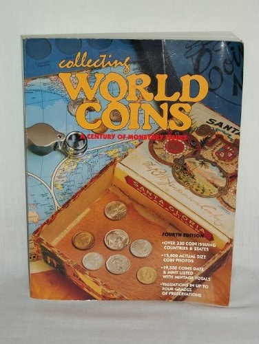 Collecting World Coins: A Century of Monetary Issues