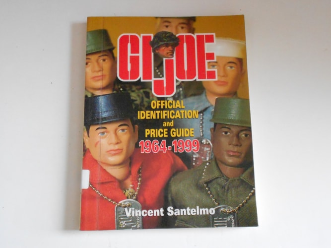G.I. Joe Official Identification and Price Guide 1964-1999