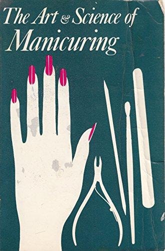 The Art and Science of Manicuring