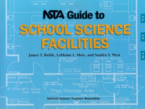 NSTA Guide to School Science Facilities