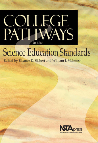 College Pathways to the Science Education Standards