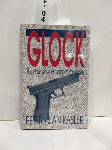 Glock The New Wave in Combat Handguns