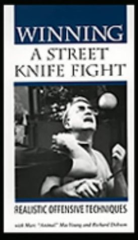 Winning a Street Knife Fight