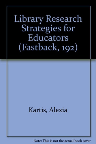 Library Research Strategies for Educators