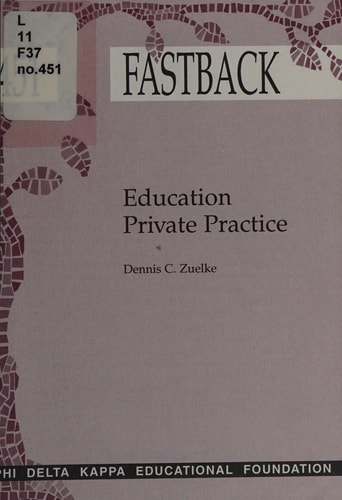 Education: Private practice (Fastback)