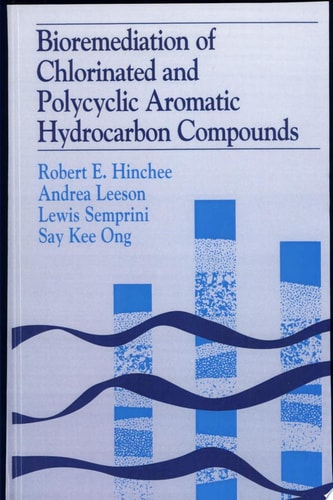Bioremediation of Chlorinated and Polycyclic Aromatic Hydrocarbon Compounds