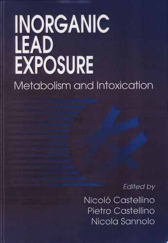 Inorganic Lead Exposure and Intoxications