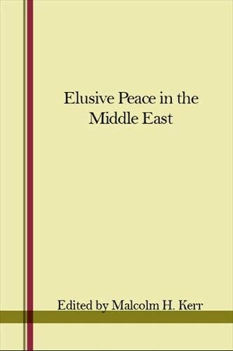 Elusive Peace in the Middle East