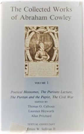 The Collected Works of Abraham Cowley