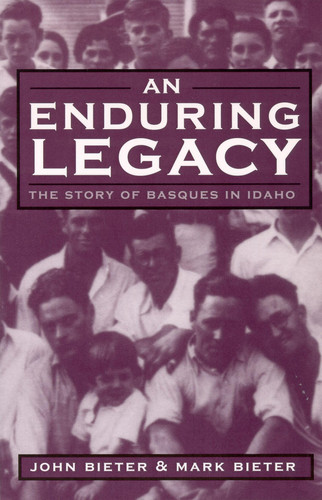 An Enduring Legacy The Story Of Basques In Idaho