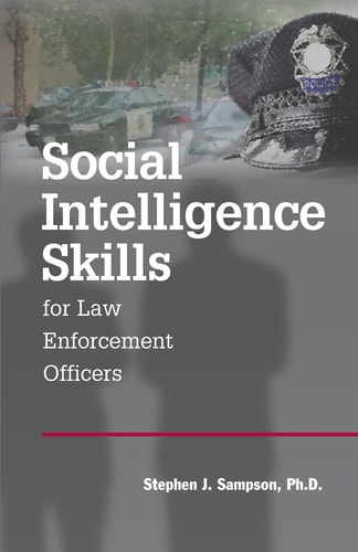 Social Intelligence Skills for Law Enforcement Officers