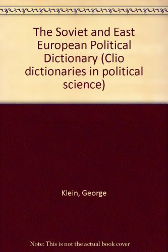 The Soviet and East European Political Dictionary