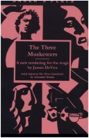 the Three Musketeers a new rendering for the stage