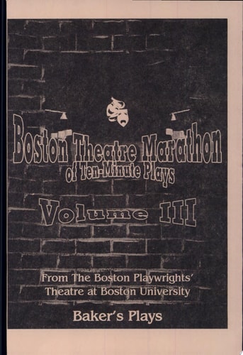Boston Playwrights' Theatre at Boston University Presents Boston Theater Marathon of Ten-minute Plays