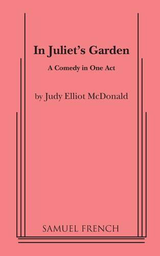 In Juliet's Garden