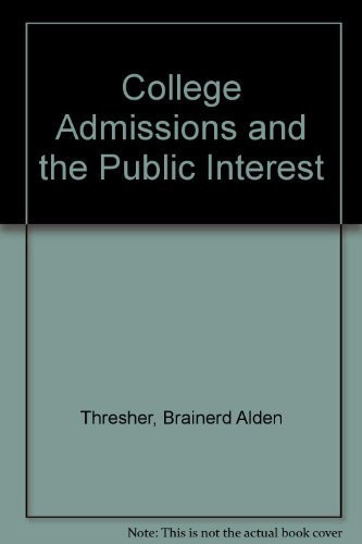 College Admissions and the Public Interest