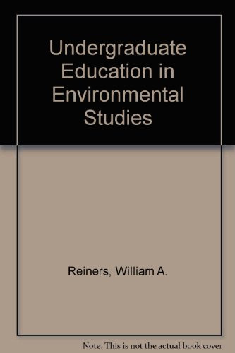 Undergraduate Education In Environmental Studies