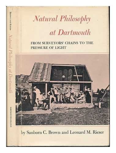 Natural Philosophy at Dartmouth: From Surveyors' Chains to the Pressure of Light