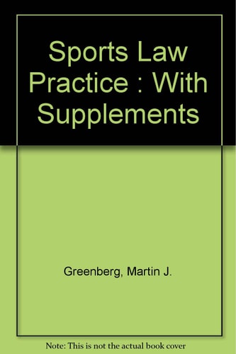 Sports Law Practice : With Supplements