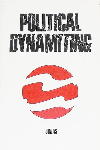 Political dynamiting