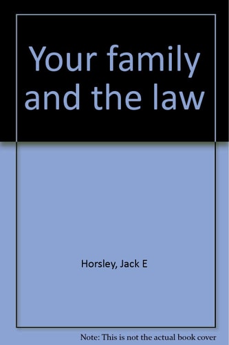 Your Family and the Law