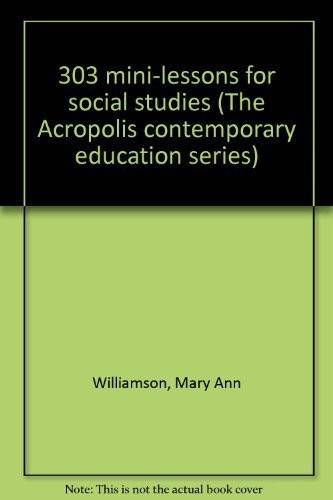 303 Mini-lessons for Social Studies