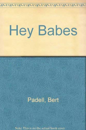 Hey Babes