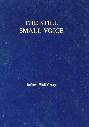 The Still Small Voice