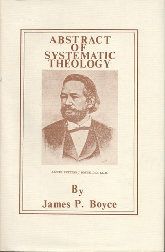 Abstract of Systematic Theology